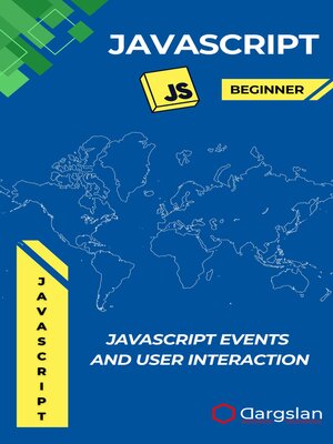 cover image of JavaScript Events and User Interaction